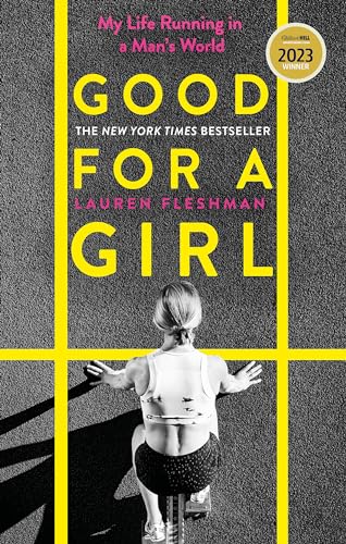 Book cover: "Good for a Girl" by Lauren Fleshman, with runner image.