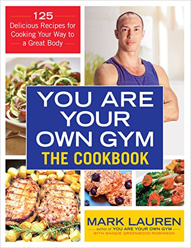 Cookbook cover featuring healthy food and a fit man, titled "You Are Your Own Gym.