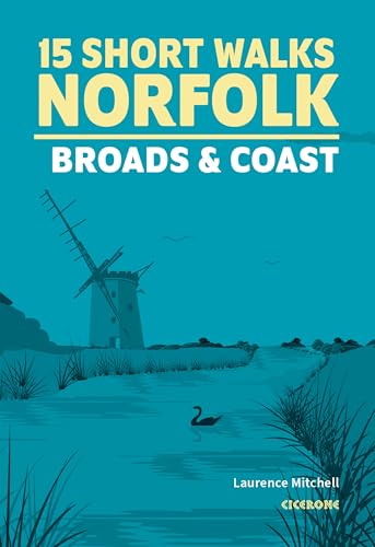 Book cover titled 15 Short Walks in Norfolk featuring a windmill and a swan.