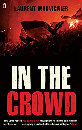 Book cover: dark crowd scene with large red text “IN THE CROWD”.