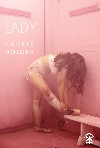 Book cover: woman in pink room, bandaged leg, titled "Lady".