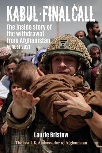 Book cover: “Kabul: Final Call” depicting a soldier embracing a child.