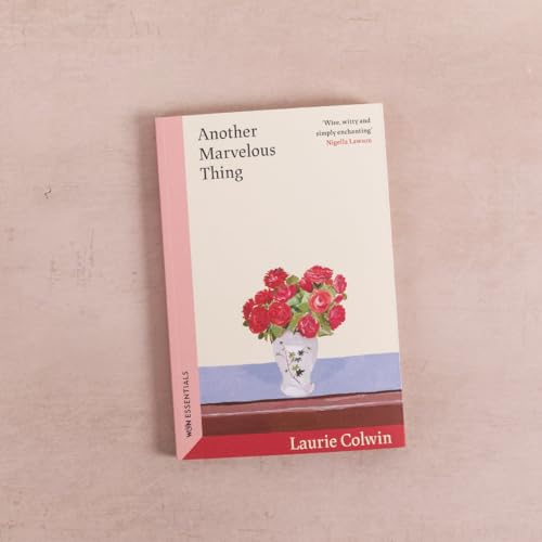 Book cover: "Another Marvelous Thing" with a floral still life illustration.