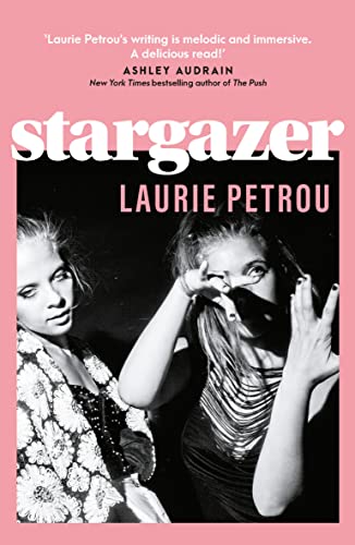 Book cover for Stargazer by Laurie Petrou featuring two women in black and white.