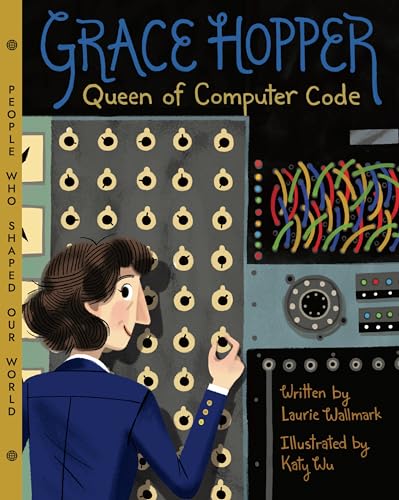Book cover featuring Grace Hopper beside early computer hardware.