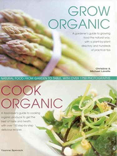 Book cover: "Grow Organic, Cook Organic" with asparagus and salad images.
