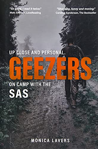 Book cover: soldier walking away into woodland, title "GEEZERS" in orange.
