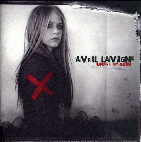 Avril Lavigne album cover, "Under My Skin," with a red X and distressed background.