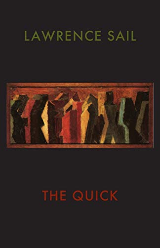 Book cover: "The Quick" by Lawrence Sail, with abstract painting.