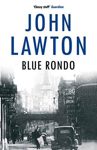 Book cover for “Blue Rondo” by John Lawton, with a vintage city street scene.