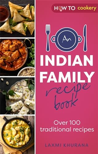 Cookbook cover featuring Indian food photos and title: "Indian Family Recipe Book".