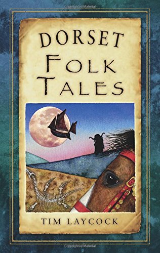 Book cover: "Dorset Folk Tales" with illustrations of a horse, dinosaur, and moon.