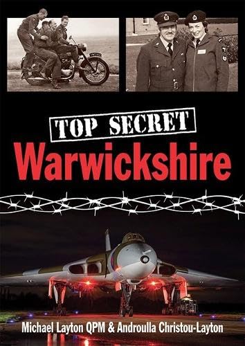 Book cover: "Top Secret Warwickshire" with images of a plane, people, and barbed wire.