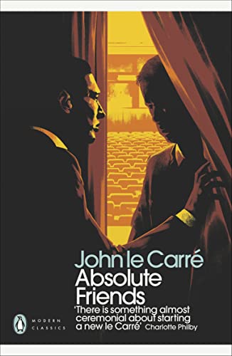 Book cover: “Absolute Friends” by John le Carré, two men in silhouette.
