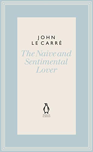 Book cover: “The Naive and Sentimental Lover” by John le Carré.