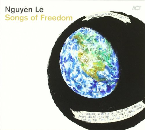 CD cover for Nguyễn Lê’s “Songs of Freedom” featuring a painted Earth.