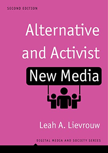 Book cover: “Alternative and Activist New Media” by Leah A. Lievrouw.