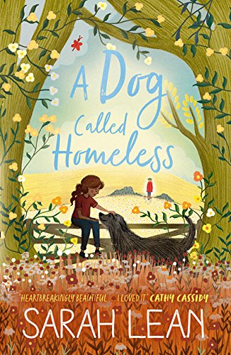 Book cover: girl with large dog under trees, title "A Dog Called Homeless".