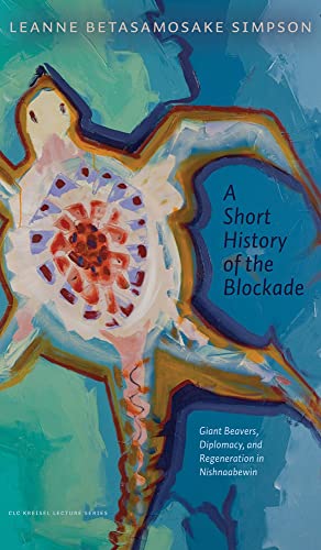 Book cover: colorful abstract turtle painting with title “A Short History of the Blockade”.