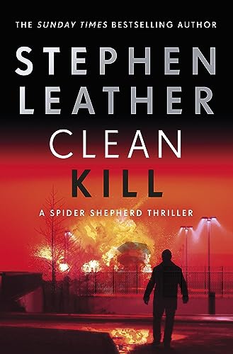Book cover: "Clean Kill" with a fiery explosion and lone figure.