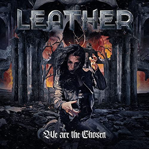 CD cover for Leather’s “We Are The Chosen” with a figure in ruins.
