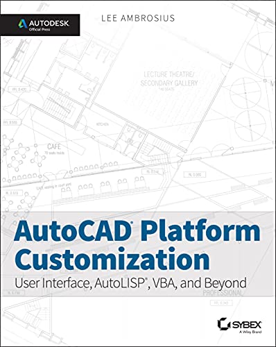 Book cover for “AutoCAD Platform Customization” with architectural blueprint background.