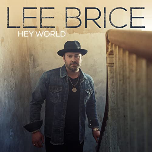 Lee Brice album cover, man in hat and denim jacket.