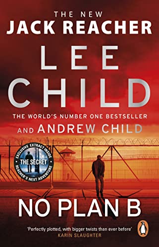 Book cover: "No Plan B" by Lee and Andrew Child, featuring a man near a fence.