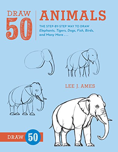 Book cover for Draw 50 Animals showing step-by-step sketches of an elephant.