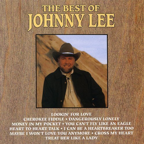 CD cover for "The Best Of Johnny Lee" featuring a cowboy portrait.