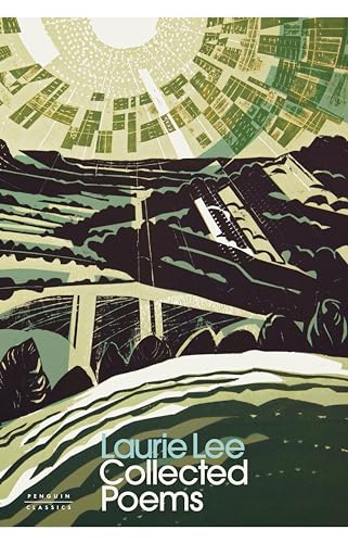 Book cover: "Collected Poems" by Laurie Lee, green and white landscape.