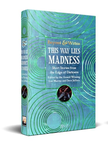 Book cover: “This Way Lies Madness” with swirling green and blue design.