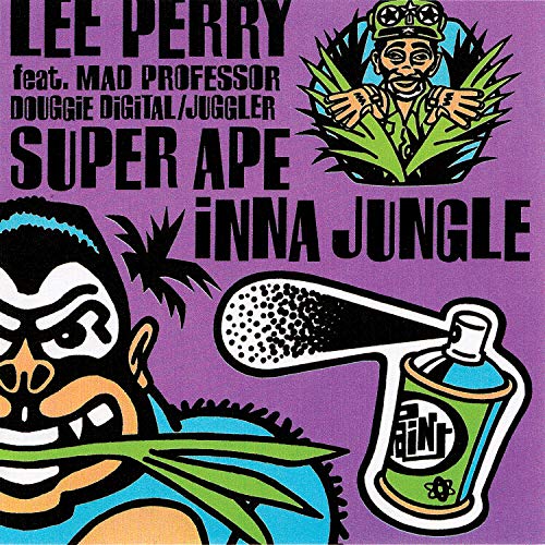 Record cover: gorilla, spray can, and Lee Perry with green foliage.