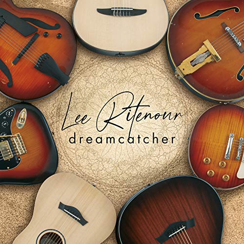 Six guitars arranged in a circle around the Lee Ritenour Dreamcatcher album title text.