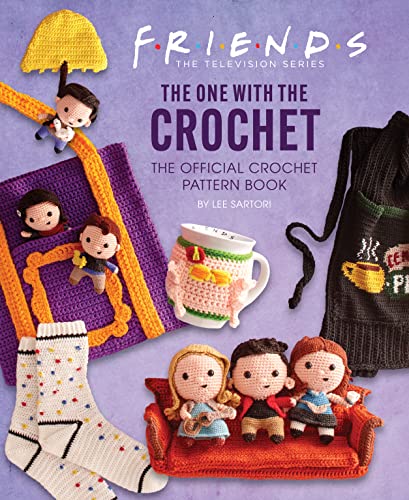 Friends crochet pattern book cover with crocheted characters and props.