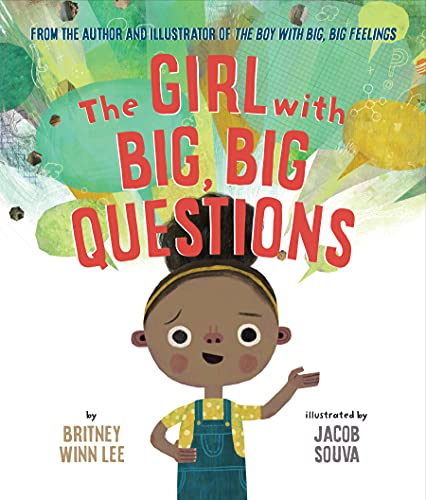 Book cover: illustrated girl with raised hand, colorful text, “Big, Big Questions.”