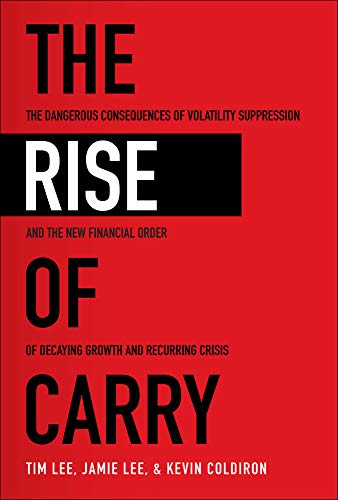 Book cover: red and black text reads "The Rise of Carry" and author names.
