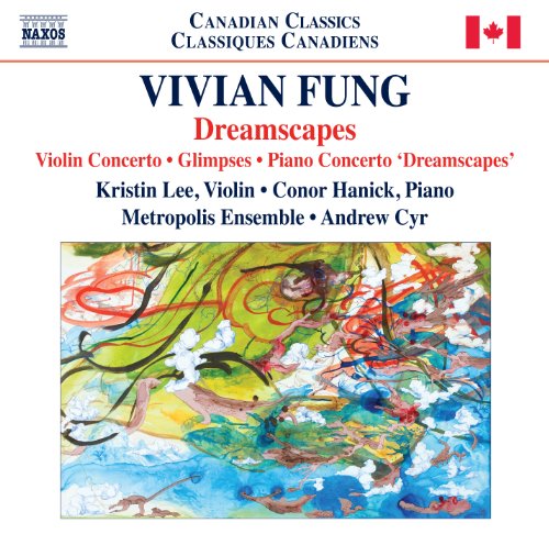 CD cover for Vivian Fung’s “Dreamscapes” featuring abstract watercolor art.