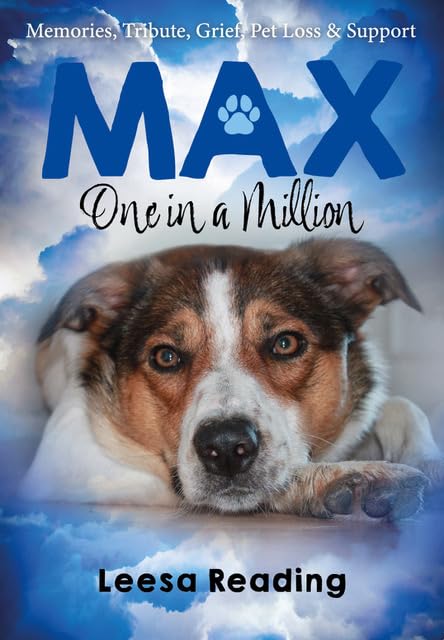 Book cover featuring a brown and white dog, titled “Max: One in a Million.”