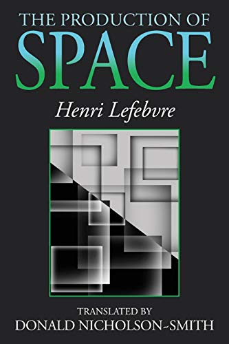 Book cover for “The Production of Space” by Henri Lefebvre, with abstract design.
