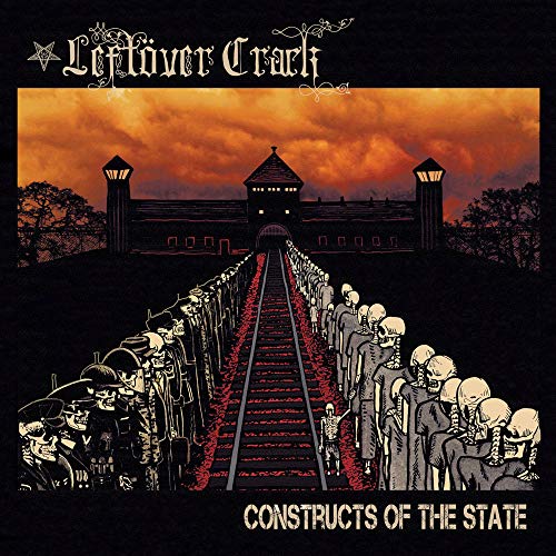 Leftover Crack - Constructs Of The State  [VINYL]