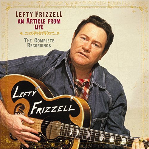 Lefty Frizzell playing an acoustic guitar on the cover of his CD box set.