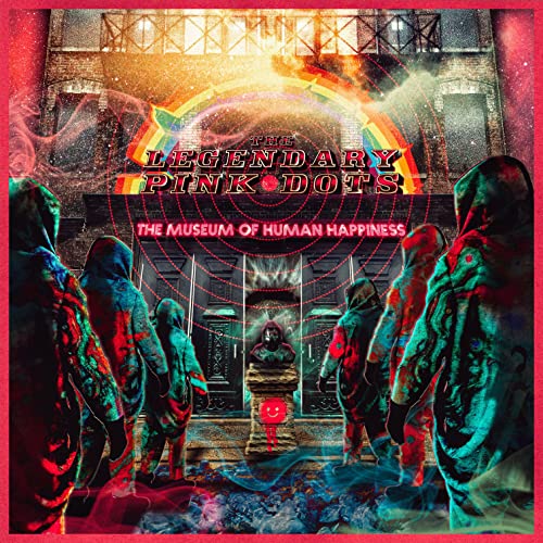 CD cover for The Legendary Pink Dots’ “Museum Of Human Happiness,” surreal imagery.