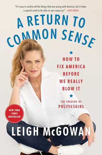 Book cover: "A Return to Common Sense" by Leigh McGowan with author portrait.