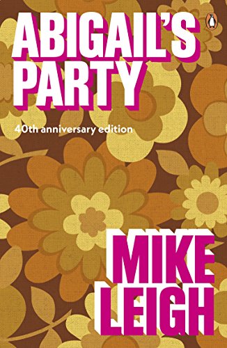 Book cover for "Abigail's Party" by Mike Leigh, with floral pattern.