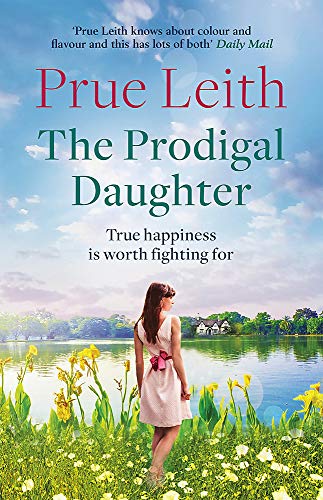 Book cover: woman by lake, title “The Prodigal Daughter” by Prue Leith.