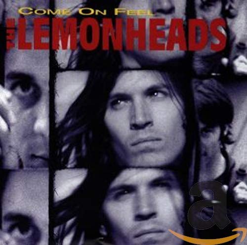 CD cover for The Lemonheads’ “Come On Feel” with multiple faces.