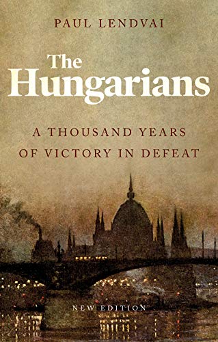 Book cover: "The Hungarians" with a cityscape and dome in the background.