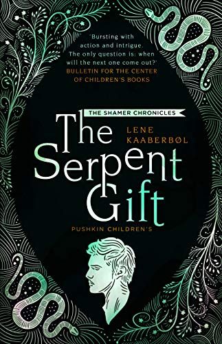 Book cover: “The Serpent Gift” with a boy’s profile and green serpent designs.