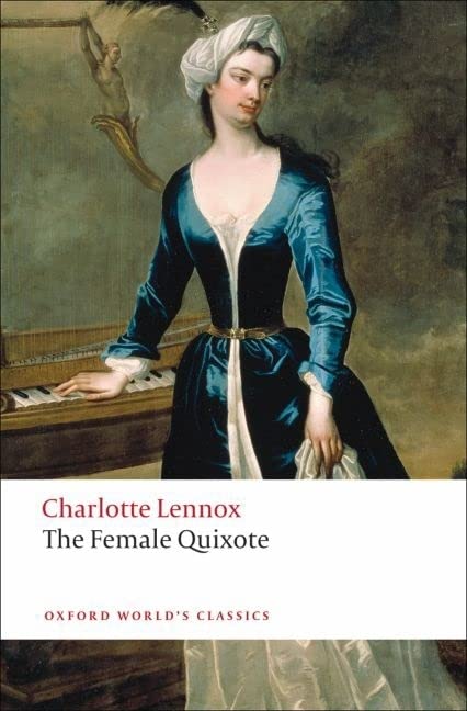 Book cover: portrait of a woman in 18th-century dress, titled “The Female Quixote.”